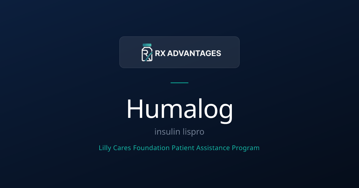 Humalog (insulin lispro) Patient Assistance Program — Lilly Cares ...